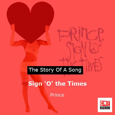 Story of the song Sign 'O' the Times - Prince