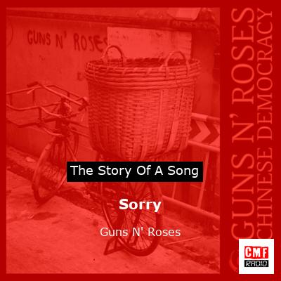 Sorry – Guns N’ Roses
