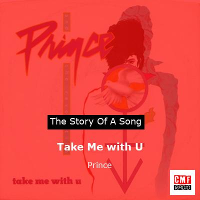 Story of the song Take Me with U - Prince