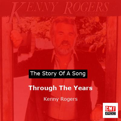 Through The Years – Kenny Rogers