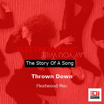 Thrown Down – Fleetwood Mac