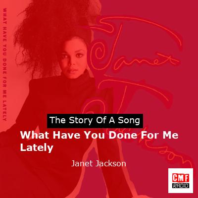 What Have You Done For Me Lately – Janet Jackson