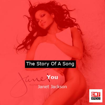 Story of the song You - Janet Jackson