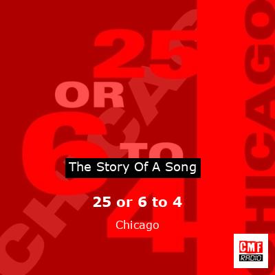 Story of the song 25 or 6 to 4 - Chicago