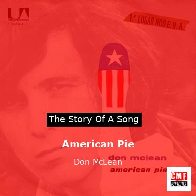 Story of the song American Pie - Don McLean