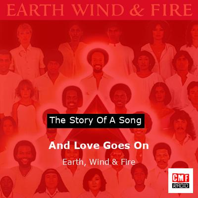 Story of the song And Love Goes On - Earth