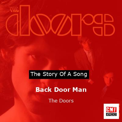 Story of the song Back Door Man - The Doors