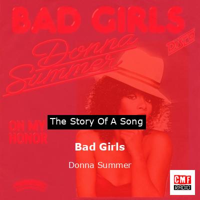 Bad Girls – Donna Summer