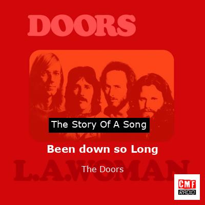 Story of the song Been down so Long - The Doors