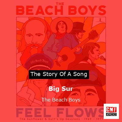Big Sur – The Beach Boys