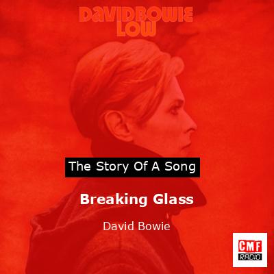 Breaking Glass  – David Bowie