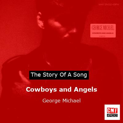 Cowboys and Angels – George Michael