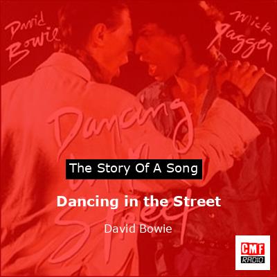 Dancing in the Street  – David Bowie