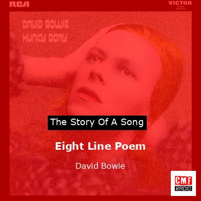 Eight Line Poem  – David Bowie