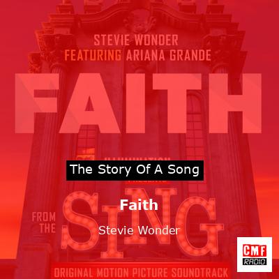 Story of the song Faith  - Stevie Wonder