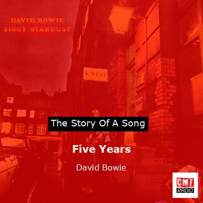 Five Years  – David Bowie