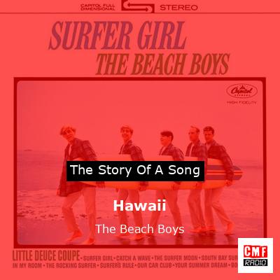 Hawaii – The Beach Boys