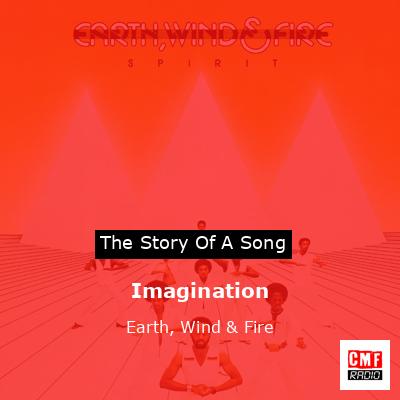Story of the song Imagination - Earth