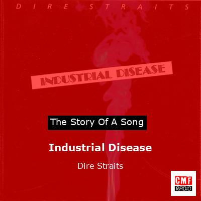 Industrial Disease – Dire Straits