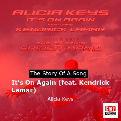 Story of the song It's On Again (feat. Kendrick Lamar) - Alicia Keys
