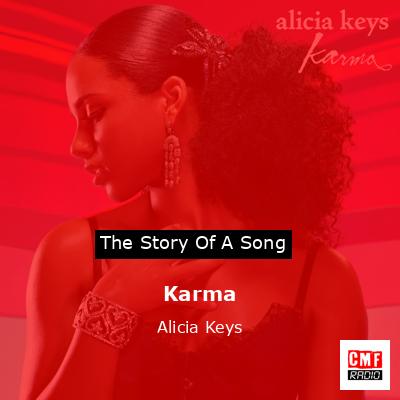 Story of the song Karma - Alicia Keys