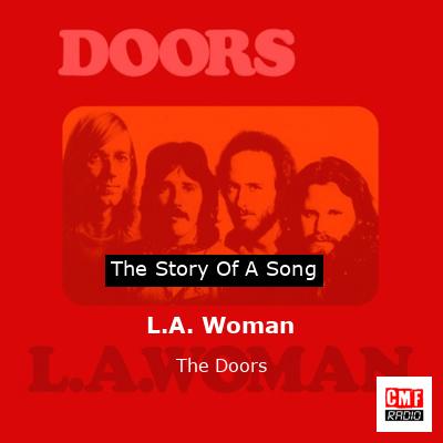 Story of the song L.A. Woman - The Doors