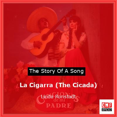 La Cigarra (The Cicada) – Linda Ronstadt