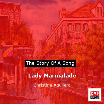 Lady Marmalade  – Christina Aguilera