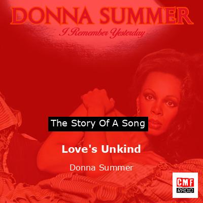 Love’s Unkind – Donna Summer