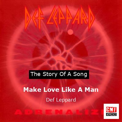 Story of the song Make Love Like A Man - Def Leppard