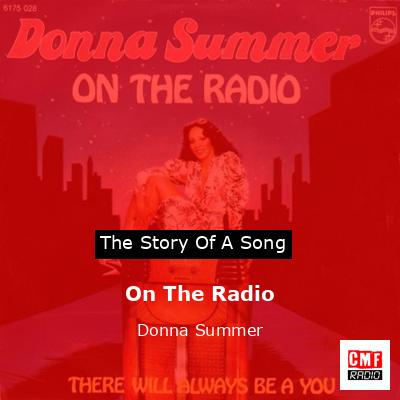 On The Radio – Donna Summer