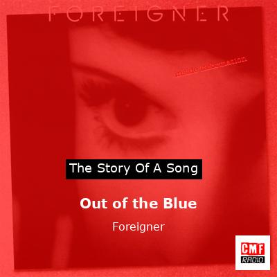 Out of the Blue – Foreigner
