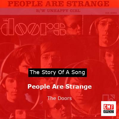 Story of the song People Are Strange - The Doors