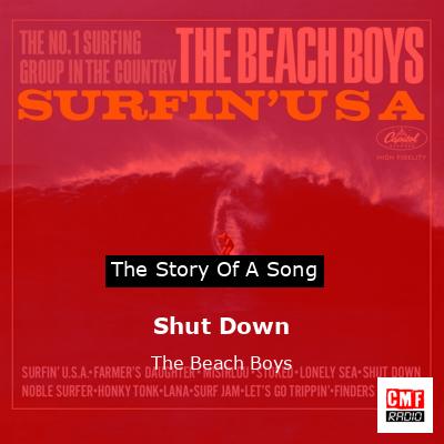 Shut Down  – The Beach Boys