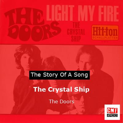 Story of the song The Crystal Ship - The Doors