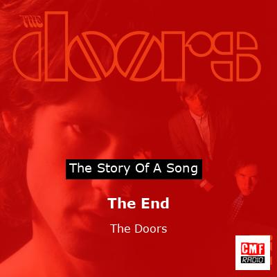 Story of the song The End - The Doors