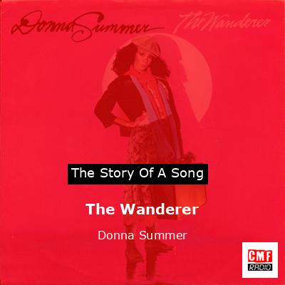 The Wanderer – Donna Summer
