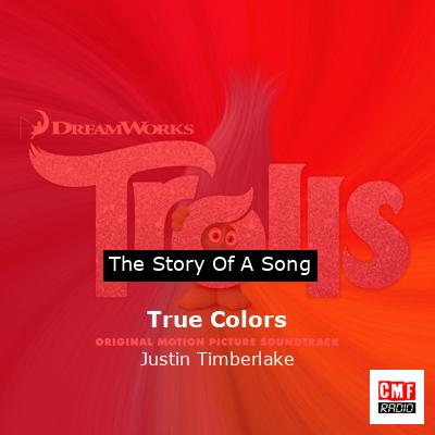 Story of the song True Colors - Justin Timberlake