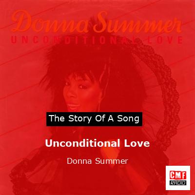 Story of the song Unconditional Love - Donna Summer