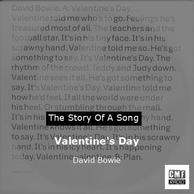 Story of the song Valentine's Day - David Bowie
