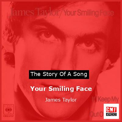 Your Smiling Face – James Taylor