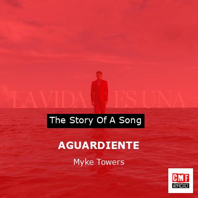 AGUARDIENTE – Myke Towers