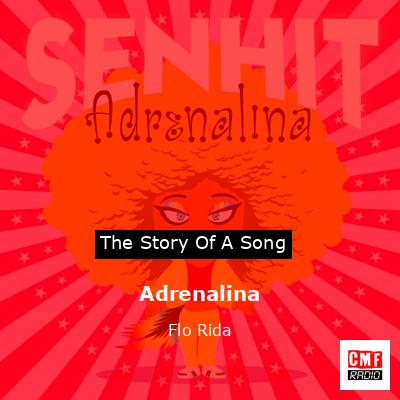 Adrenalina – Flo Rida
