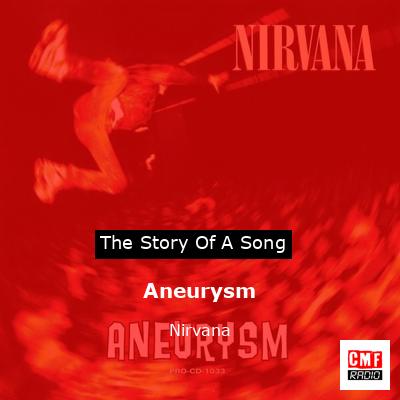 Aneurysm – Nirvana