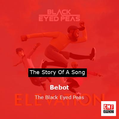 Bebot – The Black Eyed Peas
