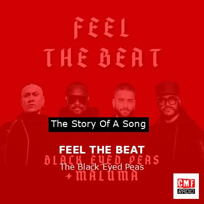 FEEL THE BEAT – The Black Eyed Peas
