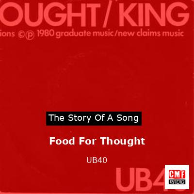 Story of the song Food For Thought - UB40