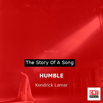 HUMBLE – Kendrick Lamar