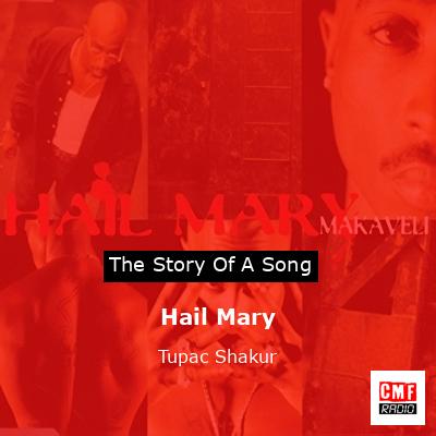 Story of the song Hail Mary - Tupac Shakur