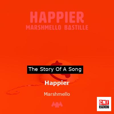 Happier – Marshmello